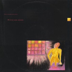 Ricky Lee Jones - Girl at her Volcano (10" Mini album)