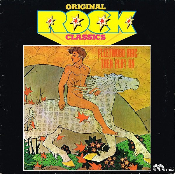 Fleetwood Mac - Then Play On (Original Rock Classics) - Afbeelding 1