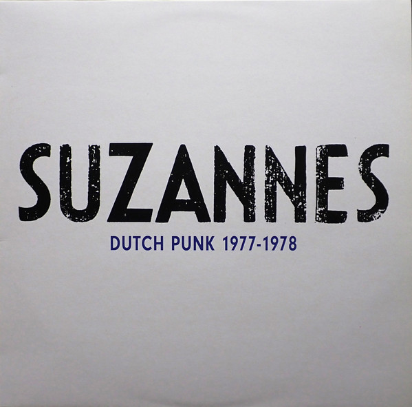 Suzannes - Dutch Punk 1977 - 1978 - Afbeelding 1