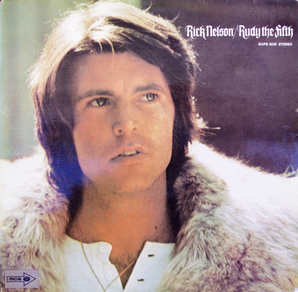 Rick Nelson & The Stone Canyon Band ‎– Rudy The Fifth - Afbeelding 1