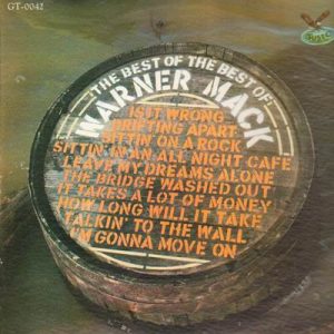 Warner Mack – The Best Of The Best Of