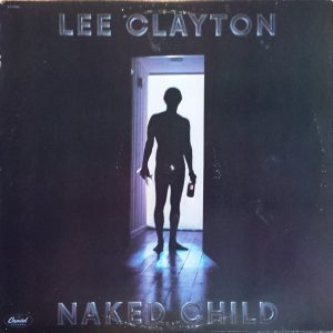 Lee Clayton - Naked Child