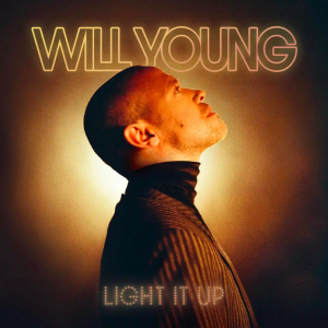 Will Young - Light It Up