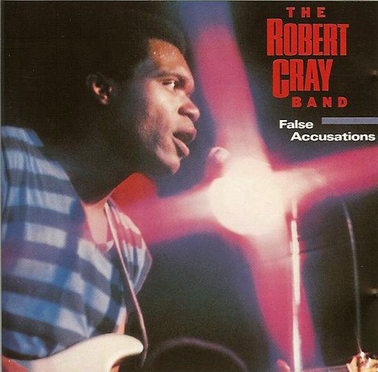 Robert Cray - False Accusations - Afbeelding 1