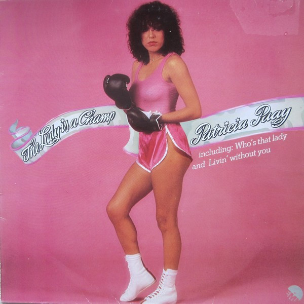Patricia Paay - The Lady is a Champ - Afbeelding 1