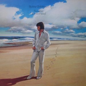 Bobby Goldsboro - Summer (The First Time)