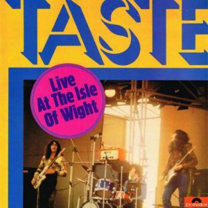 Taste - Live at the Isle of Wight