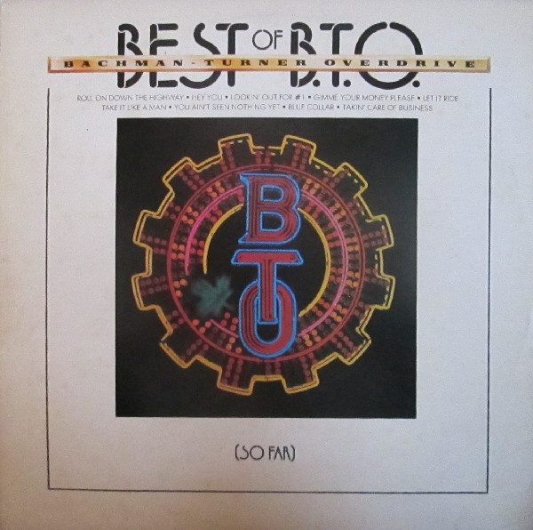 Bachman Turner Overdrive - Best of BTO (So Far) - Afbeelding 1
