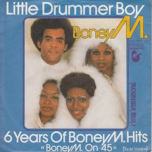 7" | Boney M. – Little Drummer Boy / 6 Years Of Boney M. Hits "Boney M. On 45" (Short Version)