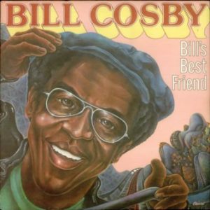 Bill Cosby – Bill's Best Friend