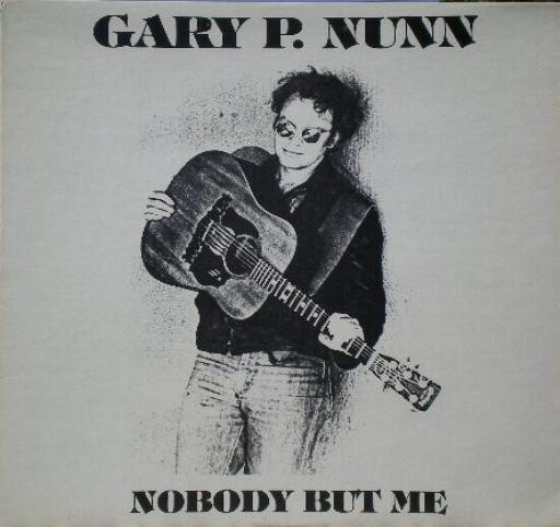 Gary P. Nunn - Nobody but Me - Afbeelding 1