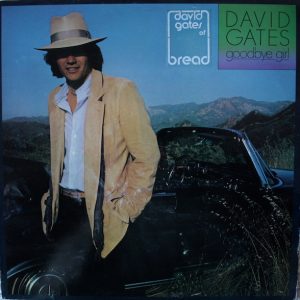 David Gates – Goodbye Girl