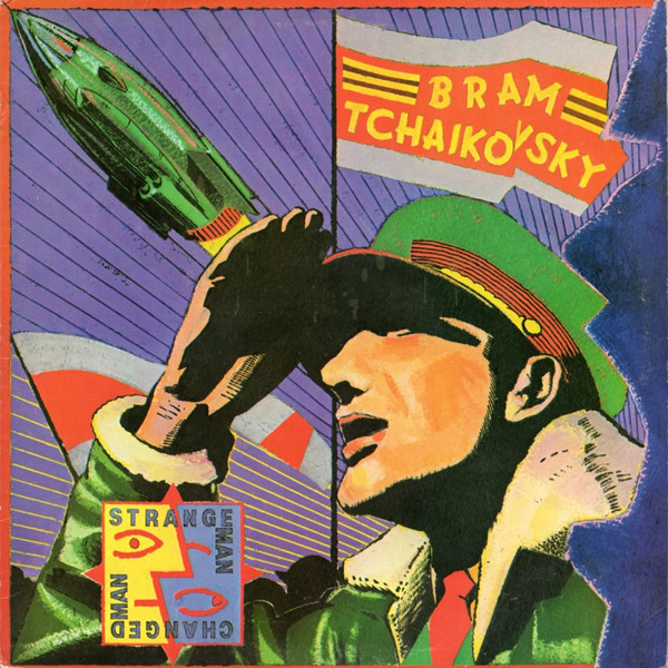 Bram Tchaikovsky – Strange Man, Changed Man - Afbeelding 1