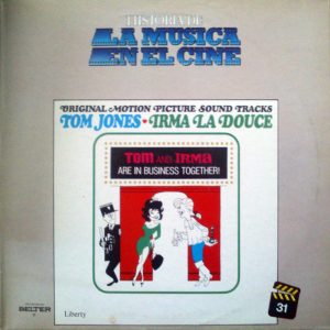 John Addison / Andre Previn – Original Motion Picture Sound Tracks: Tom Jones - Irma La Douce
