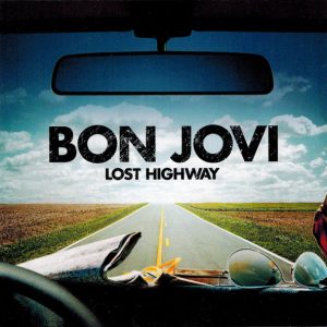 Bon Jovi - Lost Highway