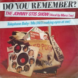 7" | The Johnny Otis Show – Telephone Baby / Ma (He's Makin' Eyes At Me)