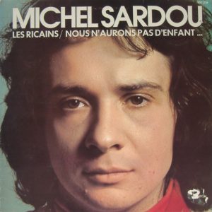 Michel Sardou - Michel Sardou