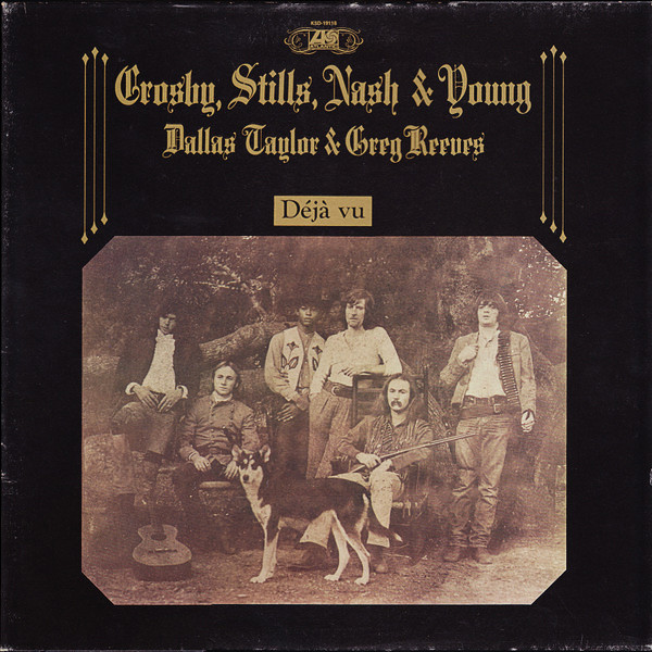 Crosby Stills, Nash and Young - Deja Vu - Afbeelding 1