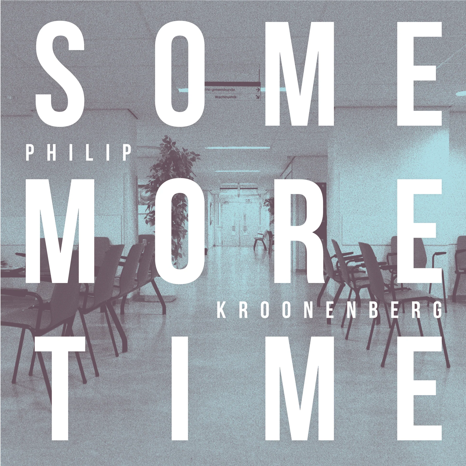 Philip Kroonenberg - Some More Time - Afbeelding 1