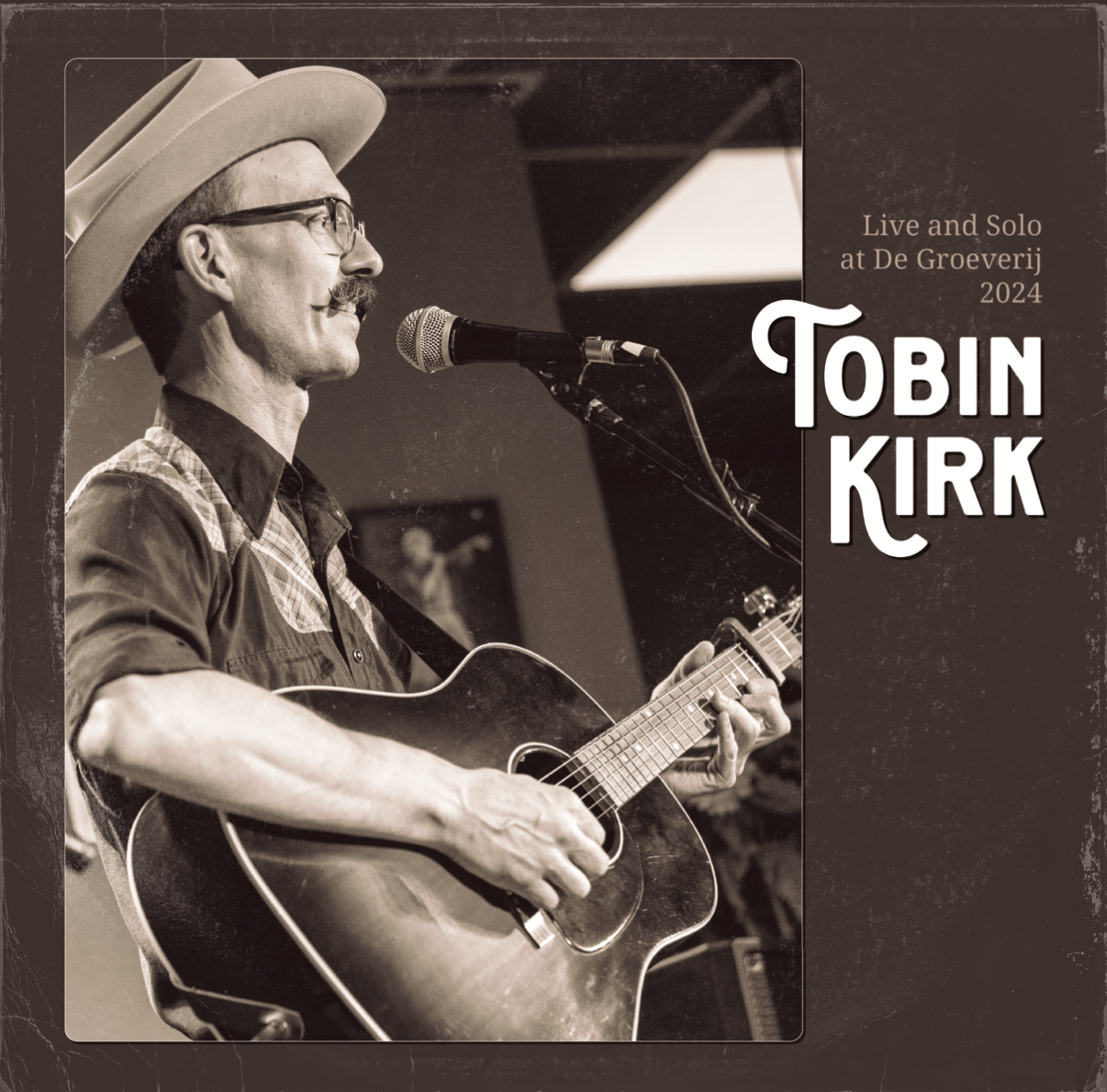 Tobin Kirk - Live and Solo at De Groeverij 2024 (ep) - Afbeelding 1