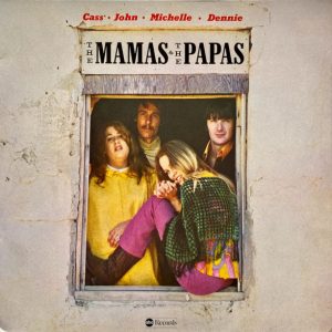 The Mamas & the Papas - The Mamas & the Papas
