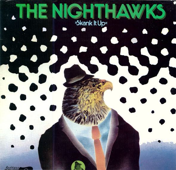 The Nighthawks – Skank It Up - Afbeelding 1