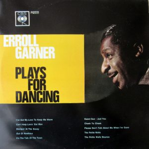 Errol Garner - Plays for Dancing