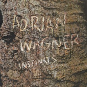 Adrian Wagner - Instincts