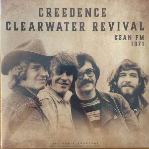 Creedence Clearwater Revival - KSAN FM 1971