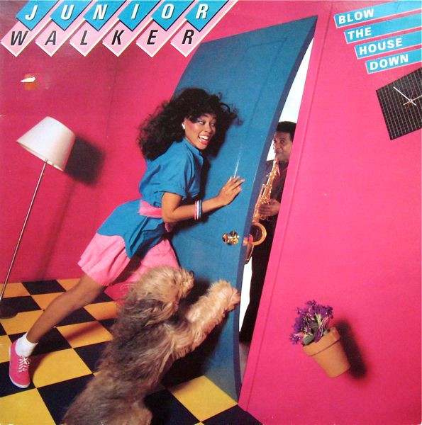 Junior Walker - Blow the House Down - Afbeelding 1