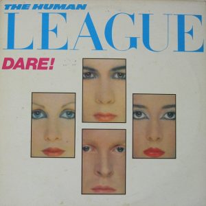 The Human League - Dare!