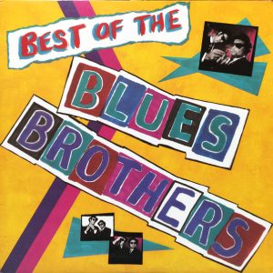 The Blues Brothers - The Best of