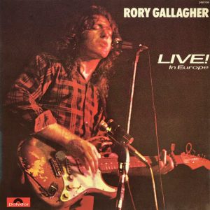 Rory Gallagher - Live in Europe