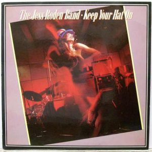Jess Roden Band - Keep Your Hat On