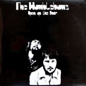 The Humblebums - Open Up the Door