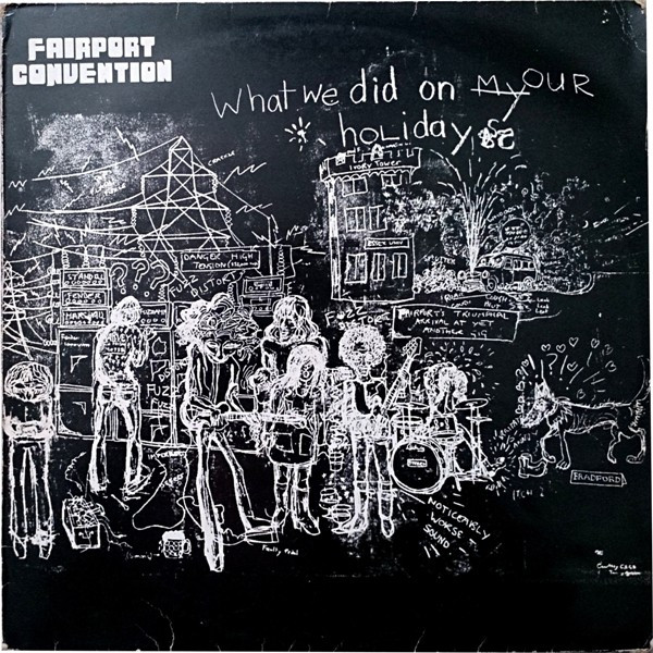 Fairport Convention – What We Did On Our Holidays - Afbeelding 1