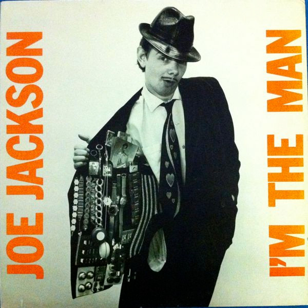 Joe Jackson - I'm the Man - Afbeelding 1