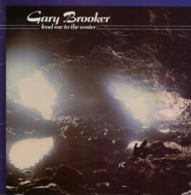 Gary Brooker - Lead Me to the Water