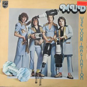Mud - Use Your Imagination