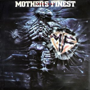 Mothers Finest - Iron Age