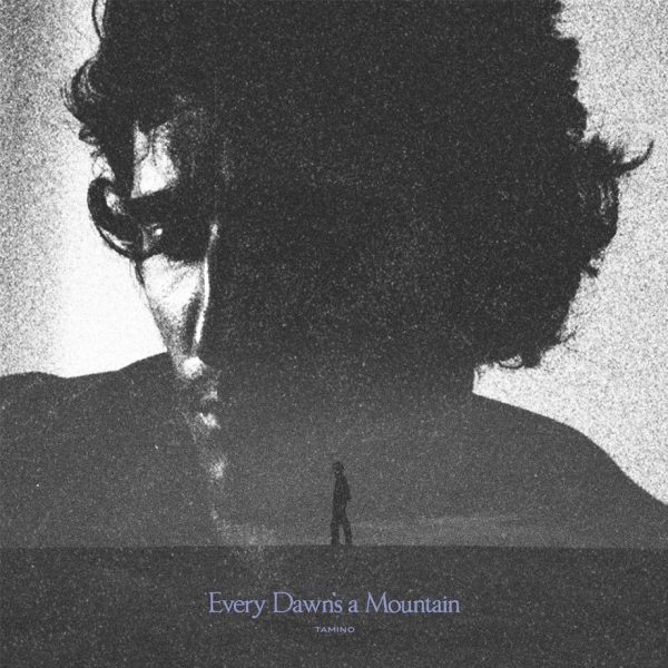 Tamino - Every Dawn's A Mountain - Afbeelding 1