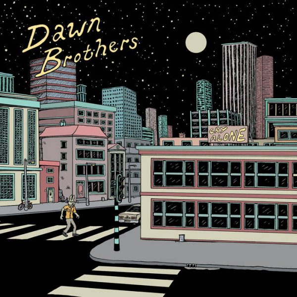 Dawn Brothers - Cry Alone - Afbeelding 1