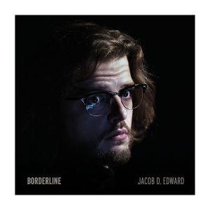 Edward Jacob D. - Borderline