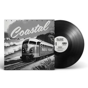 Neil Young - Coastal Soundtrack