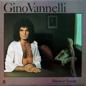 Gino Vannelli – Storm At Sunup