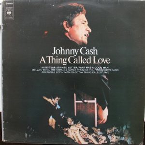Johnny Cash - A Thing Called Love