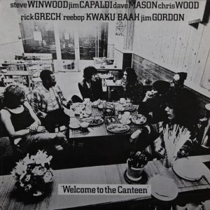 Traffic – Welcome To The Canteen