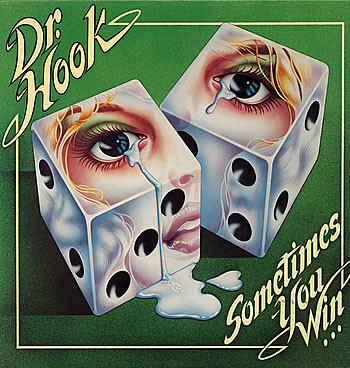 Dr. Hook - Sometimes You Win - Afbeelding 1