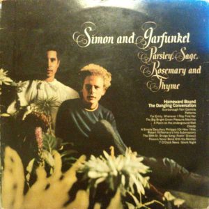 Simon And Garfunkel – Parsley, Sage, Rosemary And Thyme