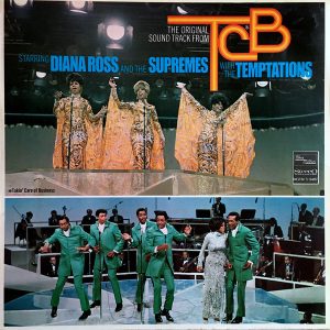 Diana Ross and the Supremes with the Temptations - Original Soundtrack from TCB
